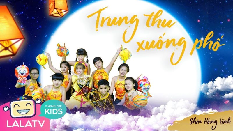 Trung Thu Xuống Phố - Shin Hồng Vịnh