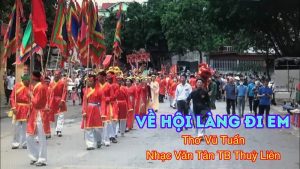 Về Hội Làng Đi Em - Nhiều ca sĩ thể hiện (Thùy Liên