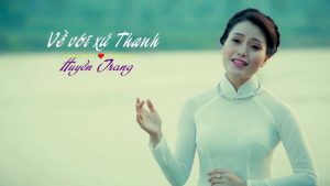 Về với xứ Thanh - Huyền Trang