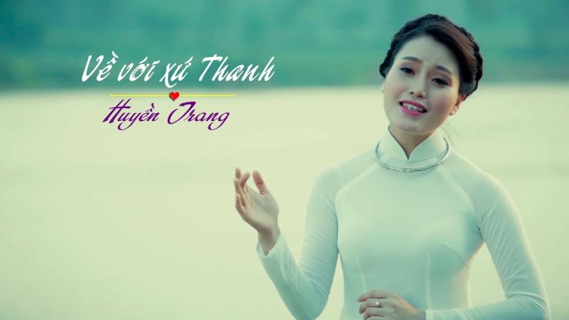 Về với xứ Thanh - Huyền Trang