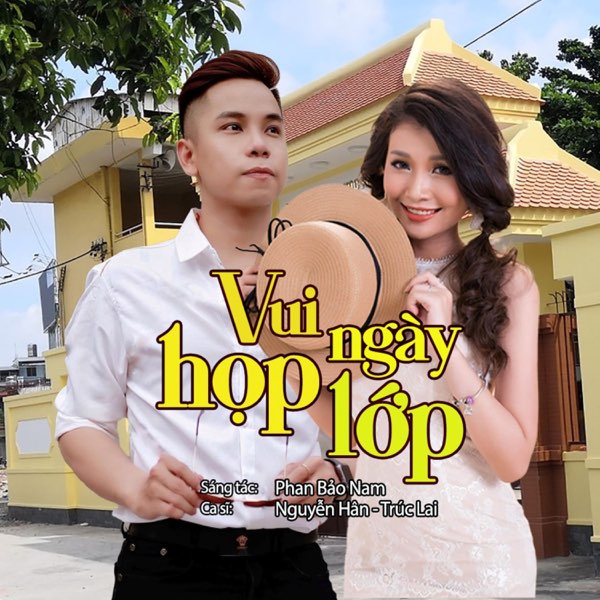 Vui Ngày Họp Lớp - Nguyễn Hân (feat