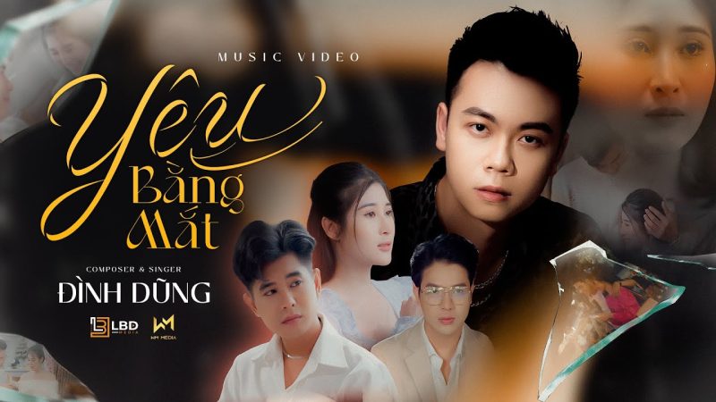 Yêu Bằng Mắt - Đình Dũng