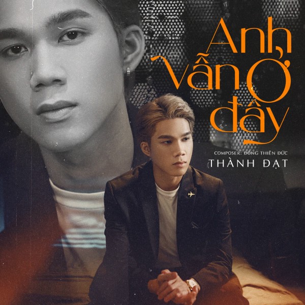 Anh Vẫn Ở Đây - Thành Đạt