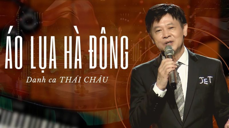 Áo Lụa Hà Đông - Thái Thanh