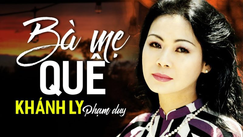 Bà Mẹ Quê - Khánh Ly
