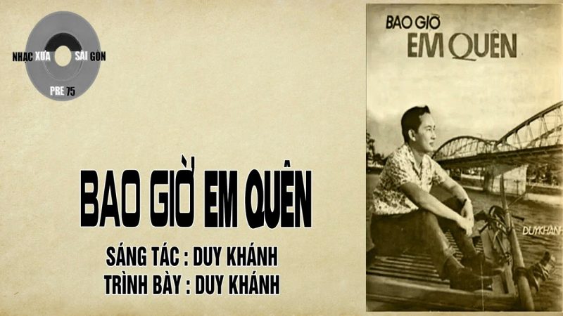 Bao Giờ Em Quên - Duy Khánh
