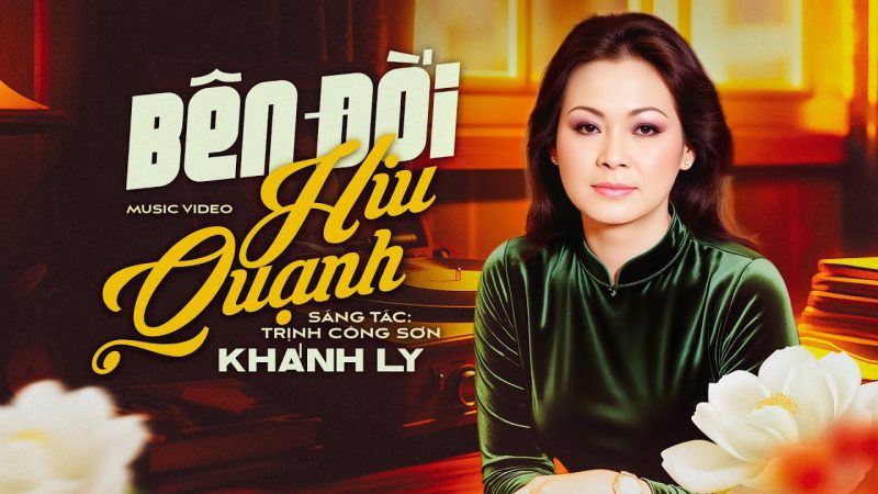 Bên Đời Hiu Quạnh - Khánh Ly