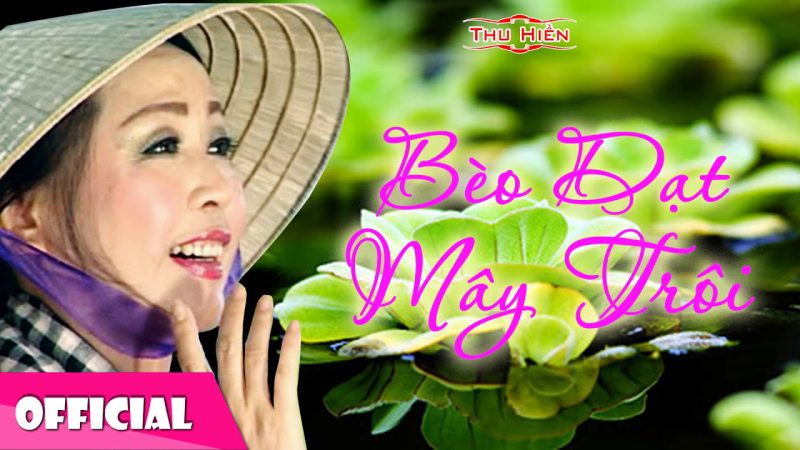 Bèo Dạt Mây Trôi - Thu Huyền