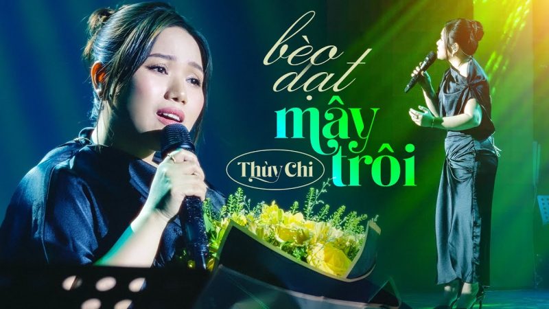 Bèo Dạt Mây Trôi - Thùy Chi
