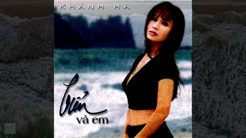 Biển Và Em - Khánh Hà