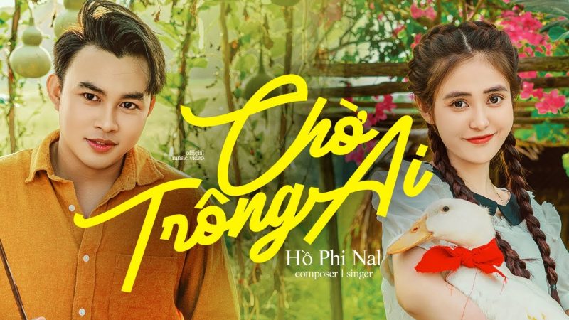 Chờ Trông Ai - Nal