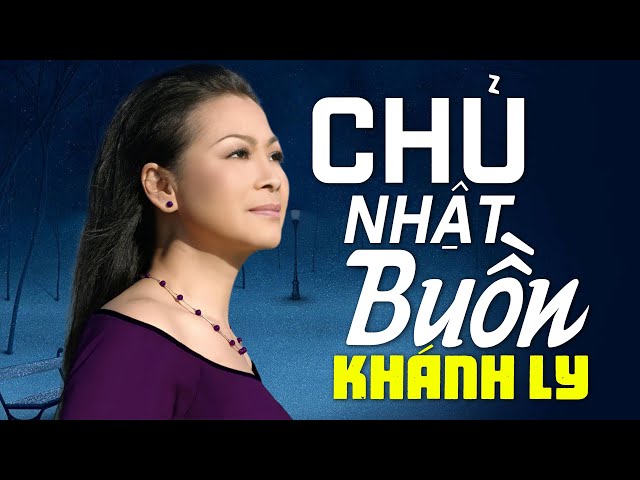Chủ nhật buồn - Khánh Ly