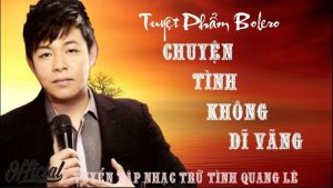 Chuyện Tình Không Dĩ Vãng - Quang Lê