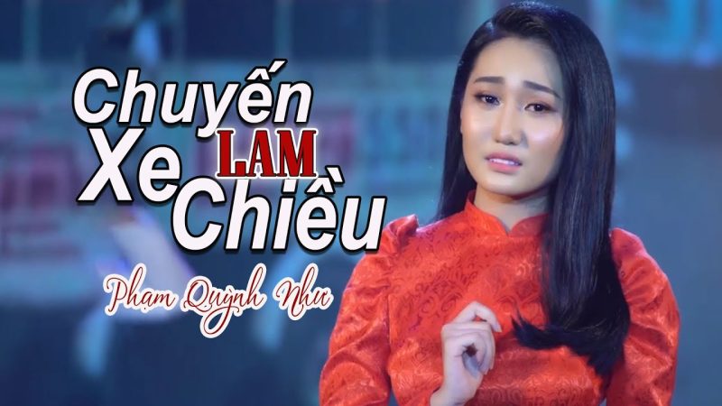 Chuyến Xe Lam Chiều - Phạm Quỳnh Như