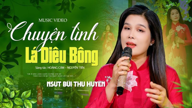 Chuyện tình lá diêu bông - Bùi Thu Huyền