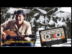 Cô gái Sầm Nưa xinh đẹp - Trần Tiến