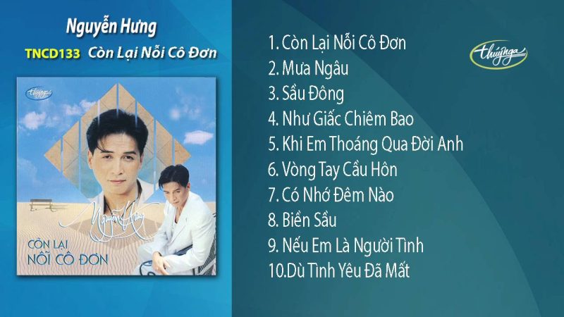 Còn Lại Nỗi Cô Đơn - Nguyễn Hưng