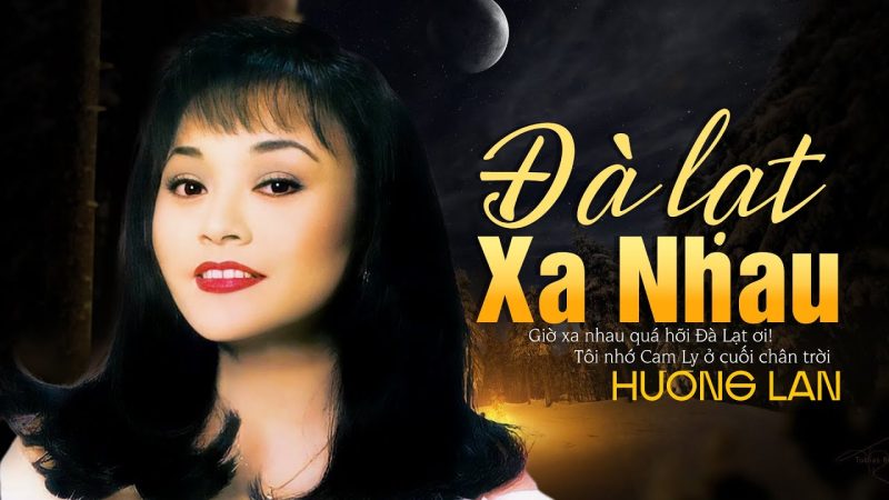 Đà Lạt Xa Nhau - Hương Lan