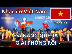 Đà Nẵng quê ta giải phóng rồi - Bích Liên
