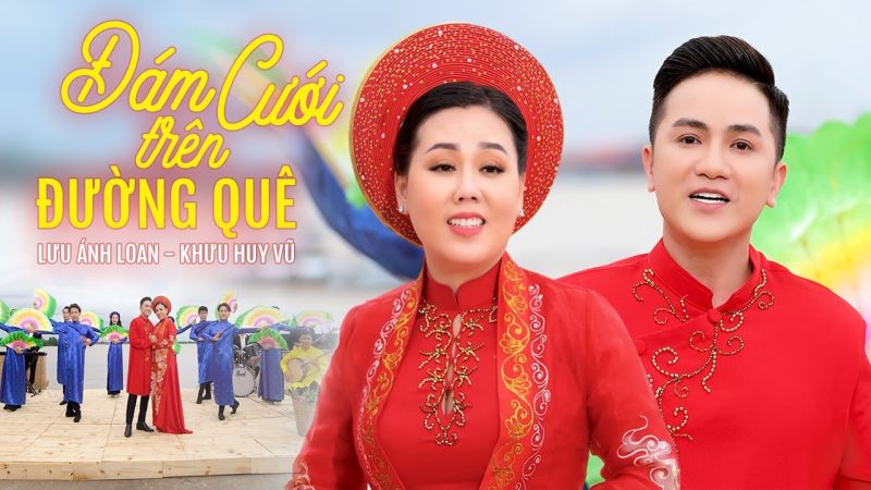 Đám Cưới Trên Đường Quê - Lưu Ánh Loan