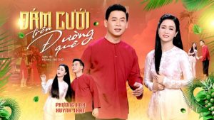 Đám Cưới Trên Đường Quê - Phương Anh