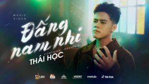 Đấng Nam Nhi - Thái Học