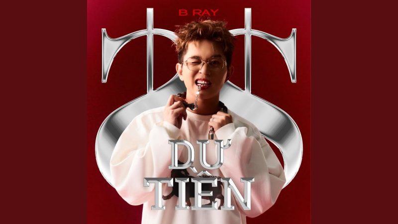 Dư Tiền - B Ray