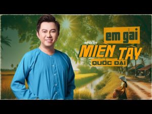 Em Gái Miền Tây - Quốc Đại