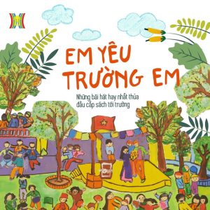 Em yêu trường em - Various Artists