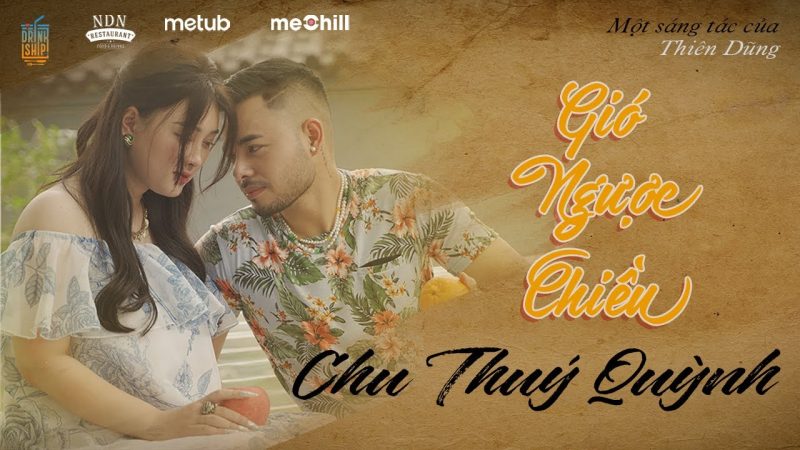 Gió Ngược Chiều - Chu Thúy Quỳnh