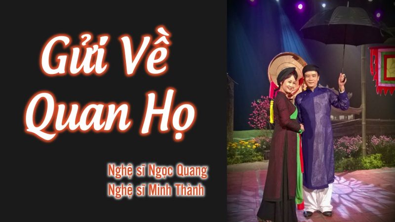 Gửi Về Quan Họ - Ngọc Quang