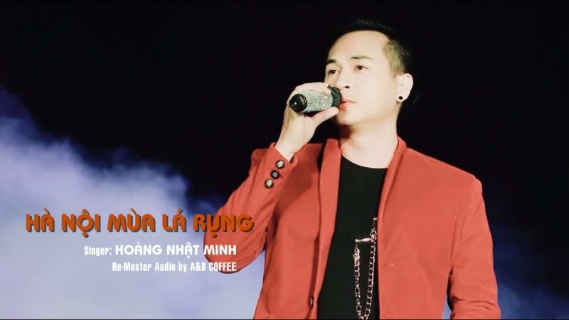 Hà Nội Mùa Lá Rụng - Hoàng Nhật Minh