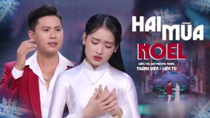 Hai Mùa Noel - Đan Chi