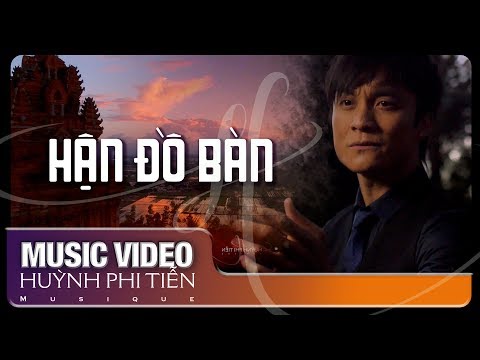 Hận Đồ Bàn - Huỳnh Phi Tiễn