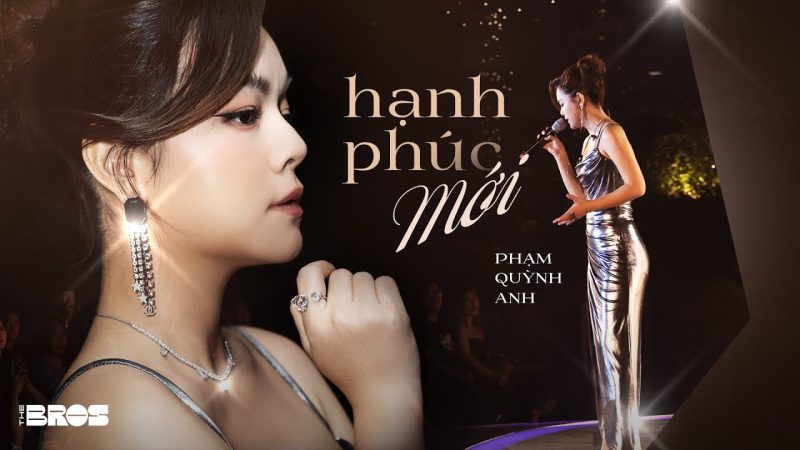 Hạnh Phúc Mới - Phạm Quỳnh Anh