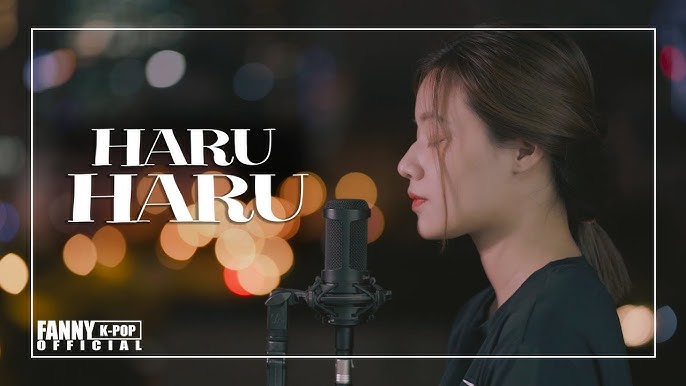 Haru Haru (phiên bản tiếng Việt) - Fanny Trần