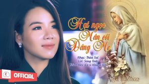 Hạt Ngọc Mân Côi Dâng Mẹ - Hoàng Hà