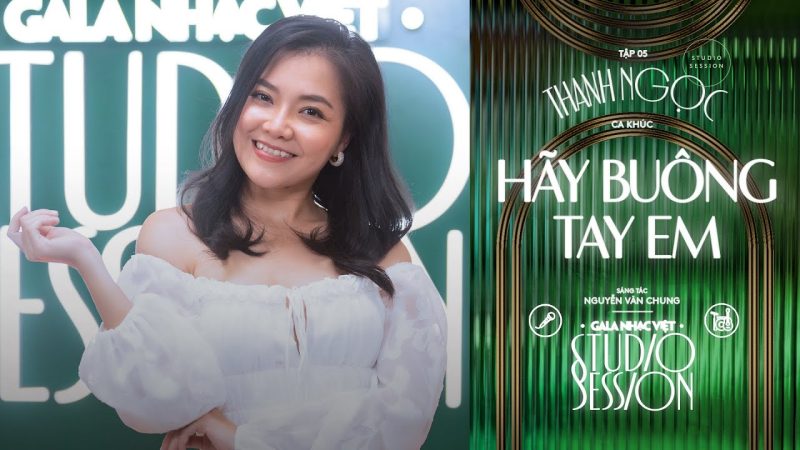 Hãy Buông Tay Em - Thanh Ngọc