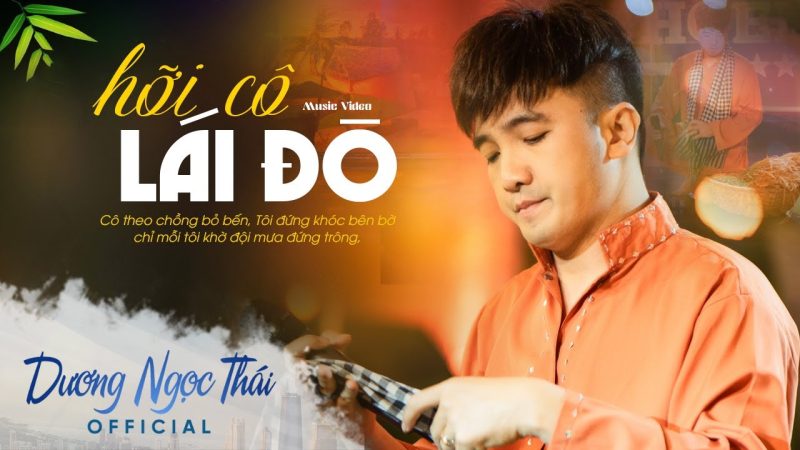 Hỡi Cô Lái Đò - Dương Ngọc Thái