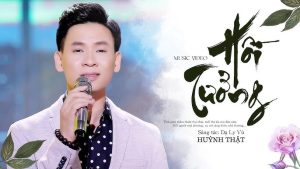 Hồi Tưởng - Huỳnh Thật