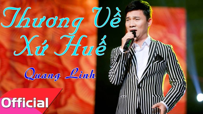Huế Thương - Quang Linh