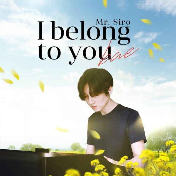 I Belong To You Bae - Mr