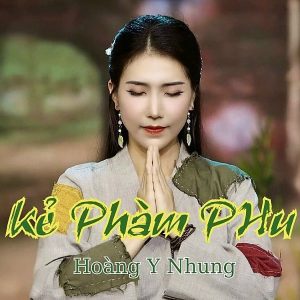 Kẻ phàm phu - Hoàng Y Nhung