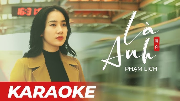 Là Anh (Lời Việt) - Phạm Lịch