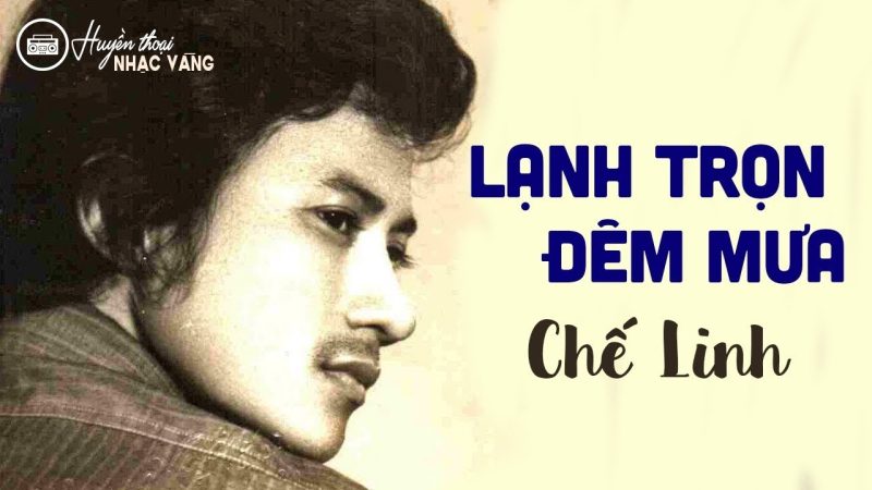 Lạnh Trọn Đêm Mưa - Chế Linh