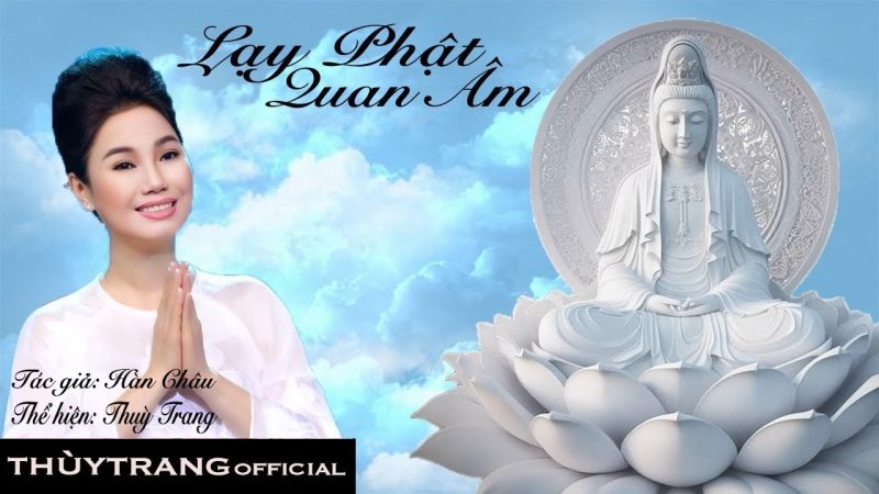 Lạy Phật Quan Âm - Thùy Trang