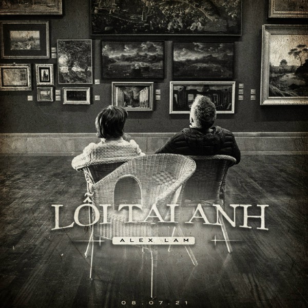 Lỗi Tại Anh - Alex Lam