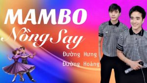 Mambo Nồng Say - Vũ Hà