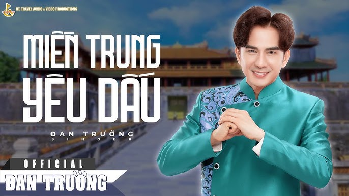 Miền Trung Yêu Dấu - Đan Trường