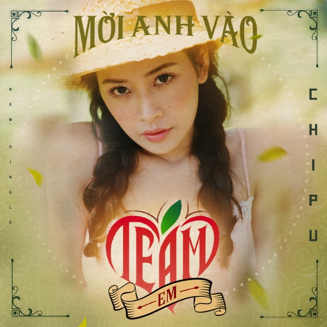 Mời Anh Vào Team Em - Chi Pu